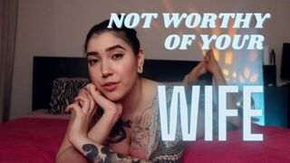 Not Worthy of Your Wife by Devillish Goddess Ileana - porn video